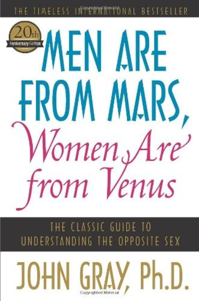 Men Are from Mars, Women Are from Venus: The Classic Guide to Understanding the Opposite Sex By J... | Amazon (US)