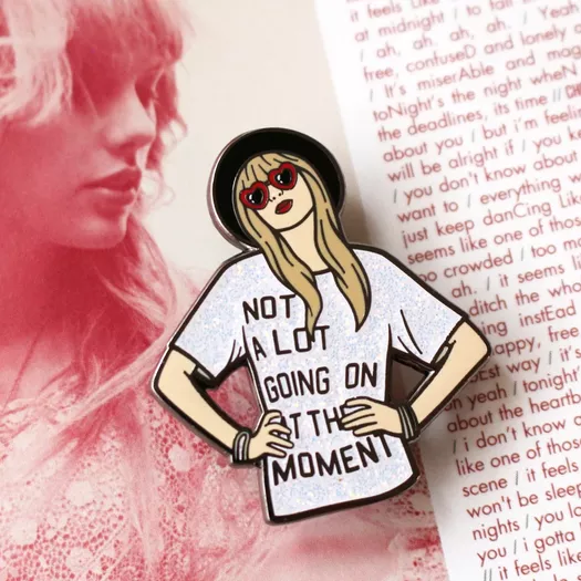 Taylor Swift 'Not A Lot Going On At The Moment' Embroidered Patch