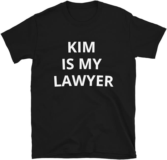 Amazon.com: Kim is My Lawyer | Kim Kardashian | Kim K Fan | Kardashian Fan Gift : Generic: Clothi... | Amazon (US)