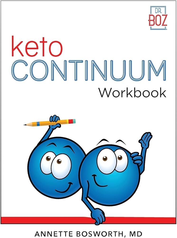 ketoCONTINUUM Workbook: The Steps to be Consistently Keto for Life | Amazon (US)