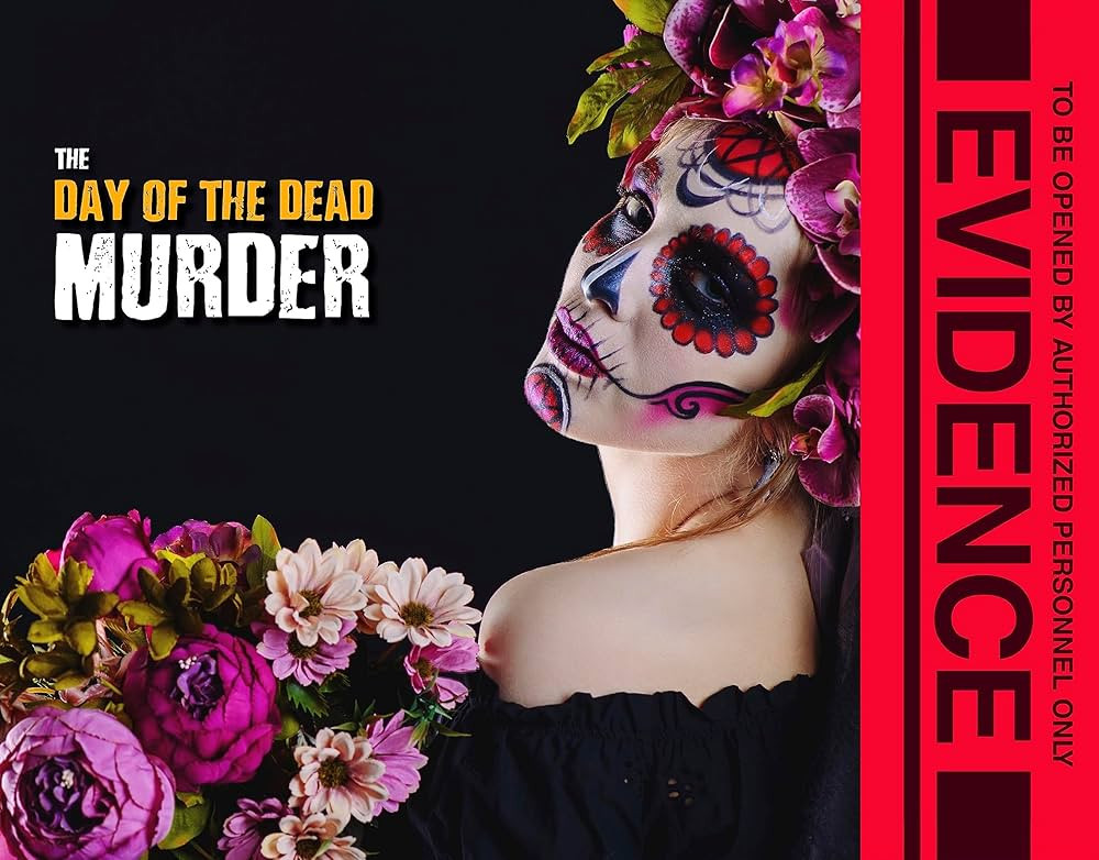 The Day of The Dead Murder: A Murder Mystery Game | Can You Solve a Murder Mystery? | Amazon (US)