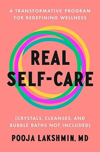 Real Self-Care: A Transformative Program for Redefining Wellness (Crystals, Cleanses, and Bubble ... | Amazon (US)