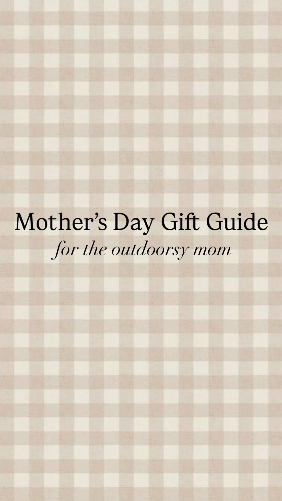 Mother’s Day Gift Guide for the outdoorsy mom 🫶🏼

#LTKMothersDay #LTKselfcare #LTKmomlife
