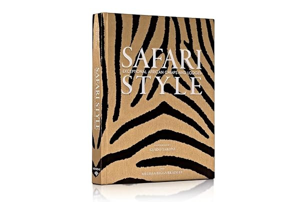 Safari Style: Exceptional African Camps and Lodges | Amazon (UK)