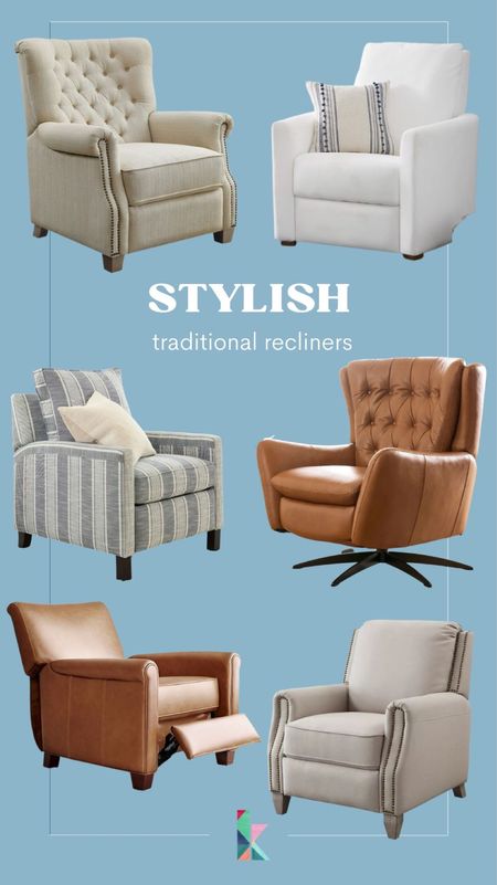 Stylish recliners, traditional recliners, attractive recliners, Family room furniture 

#LTKhome #LTKFind