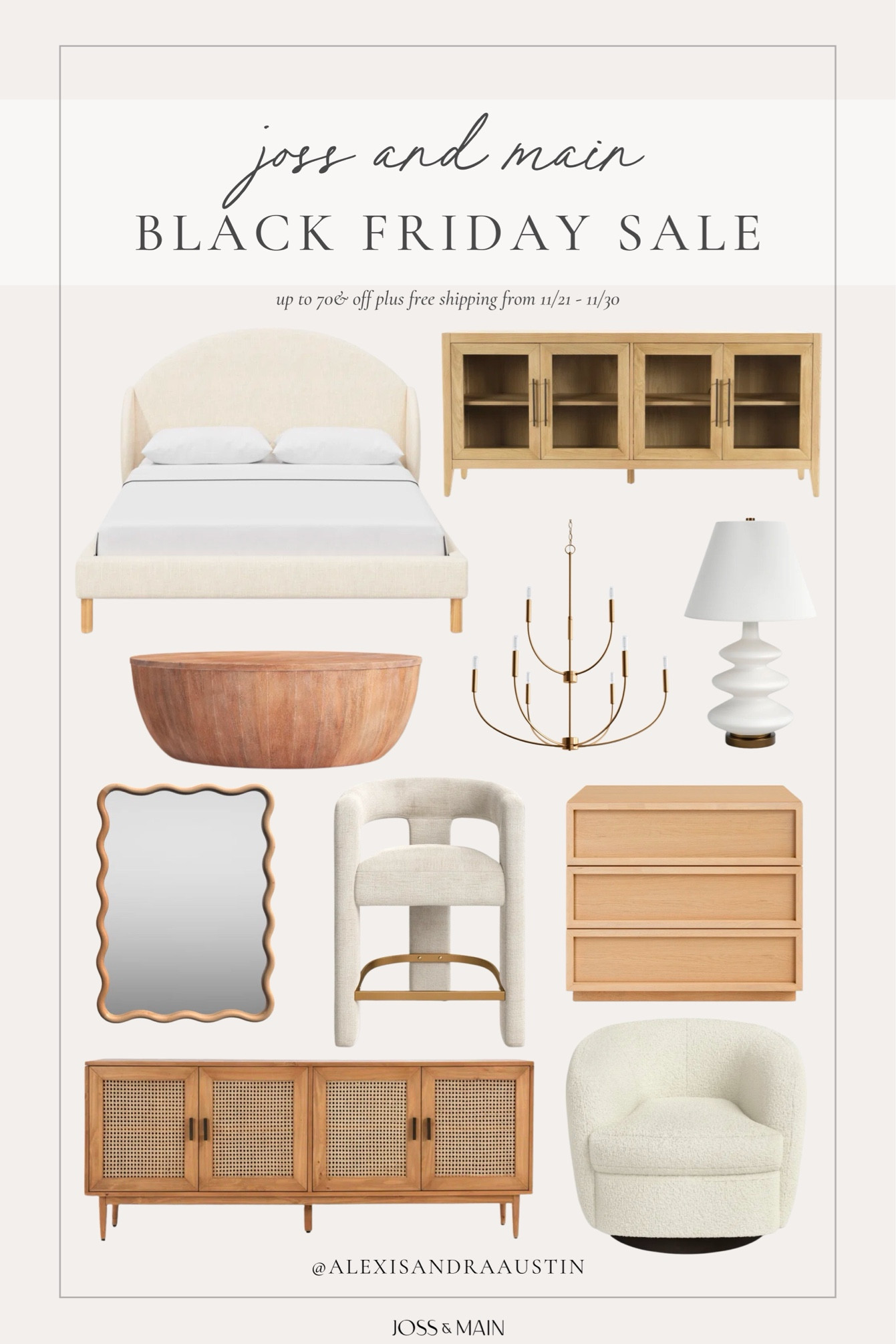 @jossandmain is the ultimate style edit for home this Black Friday! Save up to 70% off my favorite neutral finds with free 2-day delivery on thousands of styles. Shop my picks from 11/21 to 11/30 for an elevated space this season.

#jossandmain #jossandmainpartner

Home finds, neutral furniture favorites, Joss and Main, deal of the day, sale alert, upholstered bed, sideboard, coffee table faves, lighting detail, table lamp, accent chair, mirror, light and bright, gold detail, bedroom refresh, living room refresh, shop the look!

#LTKHome #LTKCyberWeek #LTKSaleAlert