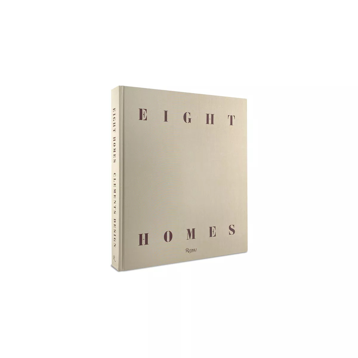 Eight Homes: Clements Design - by  Kathleen Clements & Tommy Clements (Hardcover) | Target