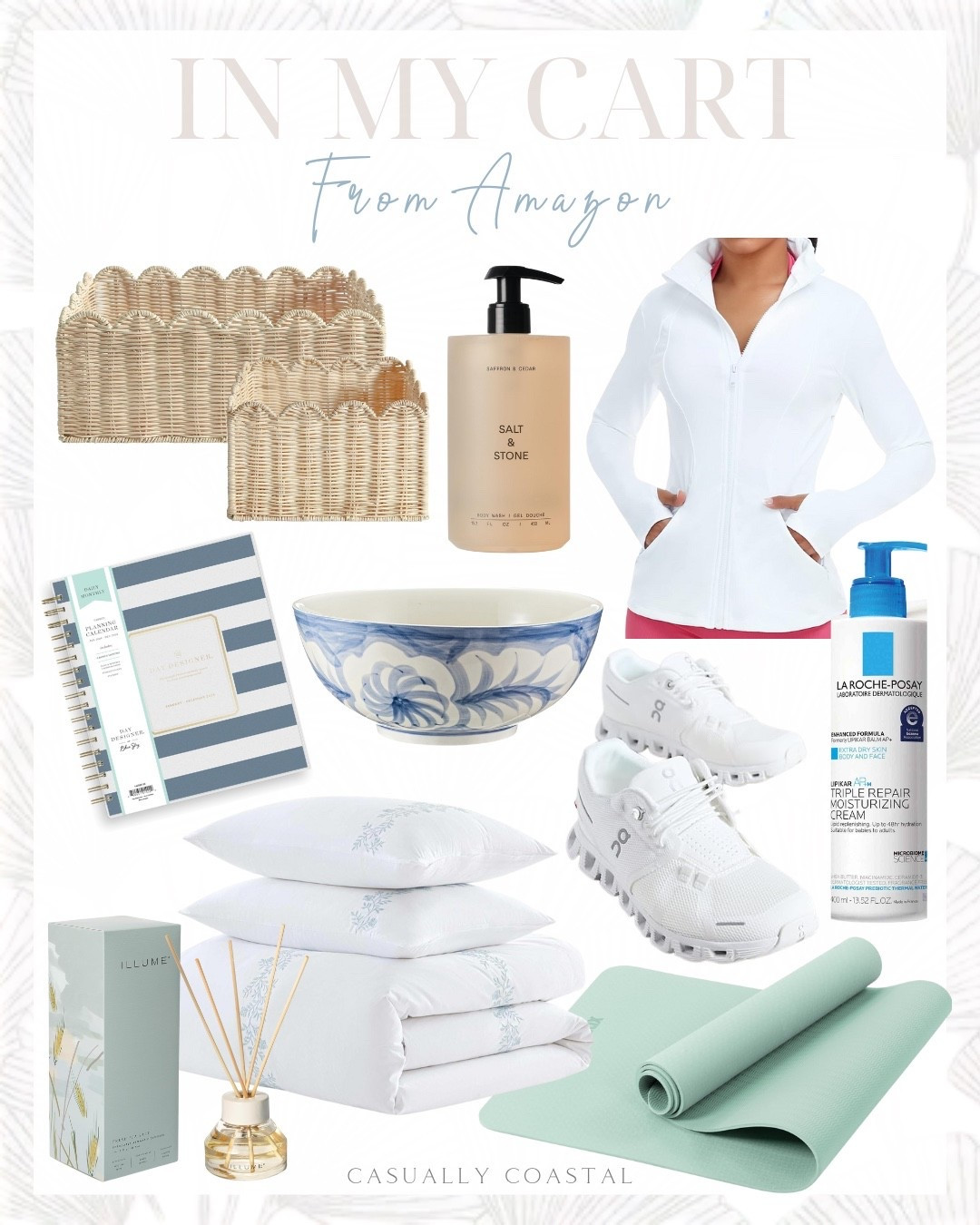 In My Cart From Amazon 

Amazon planner, Amazon duvet cover, Amazon lotion, Amazon soap, amazon workout wear, Amazon bowl, Amazon basket, amazon sneakers, queen duvet cover, martha stewart duvet cover, blue and white bowl, coastal bowl, salt & stone body wash, yoga mat, yoga jacket, white workout jacket, white sneakers, on cloud sneakers, scalloped edge basket, wicker baskets, ILLUME aromatic diffuser, daily planner, 2026 planner, la roche posay moisturizing cream

#LTKFindsUnder50 #LTKHome #LTKFindsUnder100