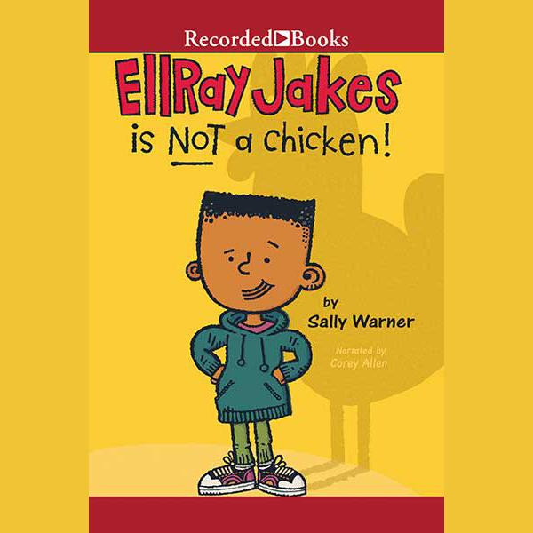 EllRay Jakes Is NOT a Chicken! | Libro.fm (US)