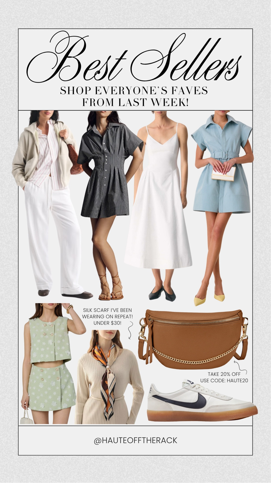 Best sellers from last week! Take 20% off my sling bag with code HAUTE20

#summerdress #whitedress #bluedress #matchingset #abercrombie #linenpants #silkscarf #nike #sneakers #giginewyork

#LTKootd #LTKSeasonal #LTKSaleAlert