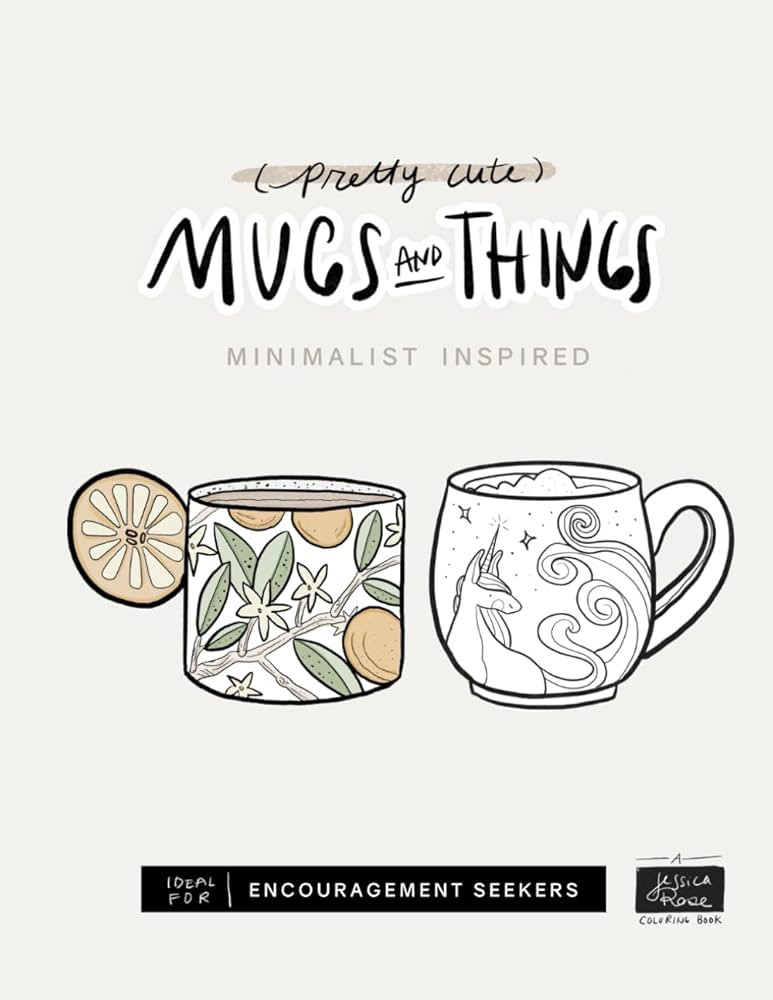 Pretty Cute Mugs and Things: A Minimalist Coloring Book for Teens and Adults : Ideal for Encourag... | Amazon (US)
