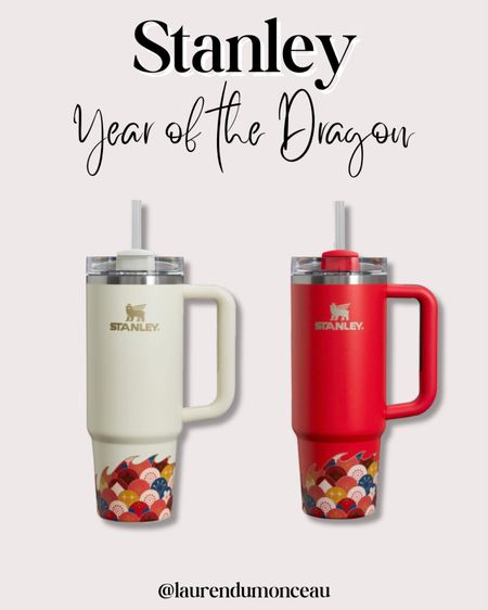 Stanley Limited Edition Year of the Dragon 🐉 

Stanley, Stanley cup, Stanley tumbler, drinkware, year of the dragon, Chinese new year, gifts for her 



#LTKfindsunder50 #LTKhome #LTKMostLoved