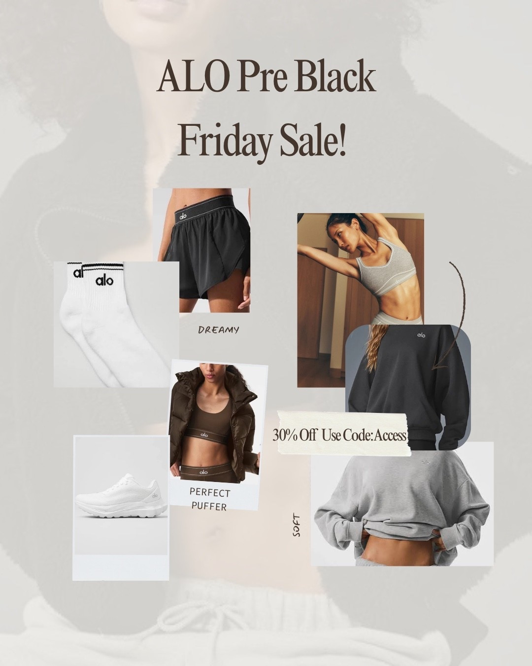 ALO Pre Black Friday! 30% off! 
Members Only. Use Code:Access

#LTKActive #LTKGiftGuide #LTKSaleAlert