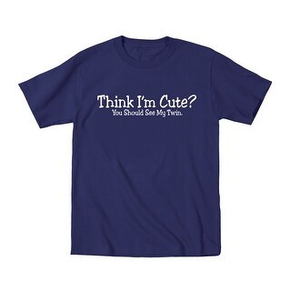 Think I'm Cute? See Twin Funny Toddler Tshirt (3T) | Bed Bath & Beyond