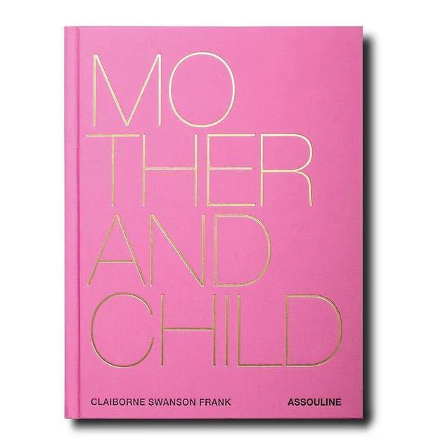 Assouline Coffee Table Book | Mother and Child | Beau & Ro