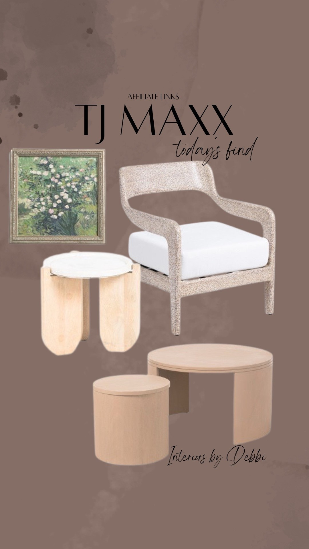 TJ Maxx Finds
Accent chair, framed art, side table, nesting coffee table, 
transitional home, modern decor, amazon find, amazon home, target home decor, mcgee and co, studio mcgee, amazon must have, pottery barn, Walmart finds, affordable decor, home styling, budget friendly, accessories, neutral decor, home finds, new arrival, coming soon, sale alert, high end look for less, Amazon favorites, Target finds, cozy, modern, earthy, transitional, luxe, romantic, home decor, budget friendly decor, Amazon decor #tjmaxx

#LTKHome #LTKSeasonal