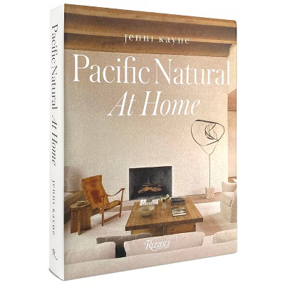 Pacific Natural at Home - by  Jenni Kayne (Hardcover) | Target