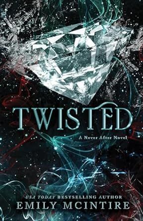 Twisted (Never After, 4) | Amazon (US)