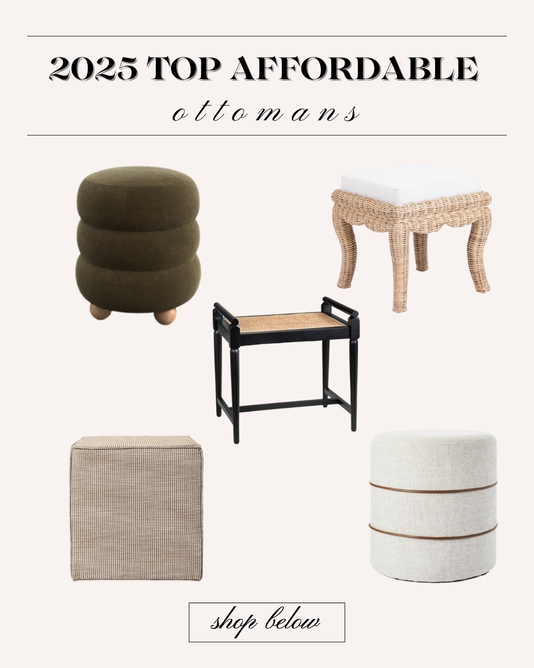 Affordable ottoman round up! Our favorites from this year that we purchased and used for home staging!

Ottoman, tufted, stool, wicker, gingham, bun feet, affordable finds, target home, Amazon home 

#LTKHome