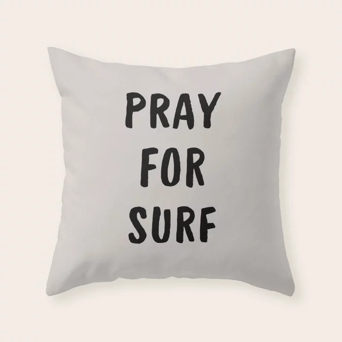 Pray For Surf Throw Pillow by maize | Society6