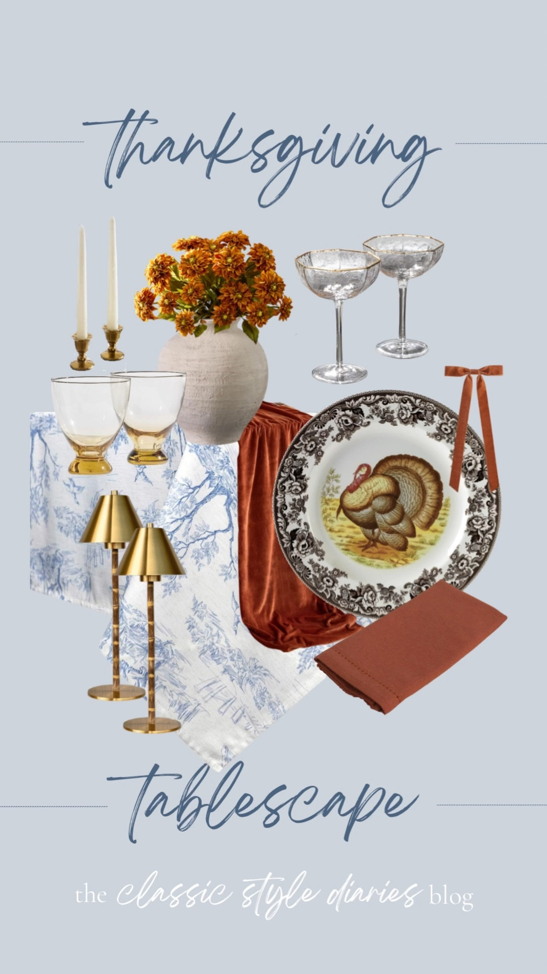 Classic thanksgiving tablescape - the perfect balance of blue and white + fall. All would arrive with plenty of time before thanksgiving! 

Blue and white table cloth, toile, turkey plates, brown plates, orange napkins, battery lamps, table lamps, champagne glasses

#LTKSeasonal #LTKHome #LTKHoliday