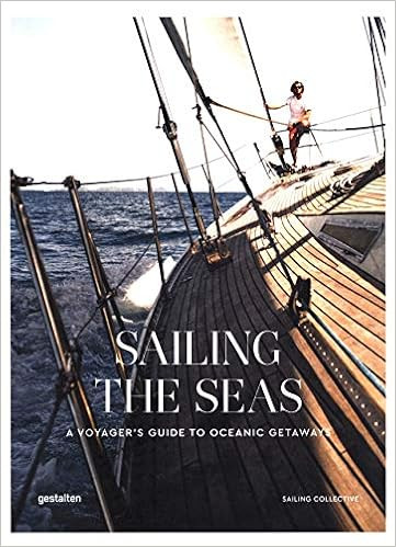 Sailing the Seas: A Voyager's Guide to Oceanic Getaways     Hardcover – August 25, 2020 | Amazon (US)