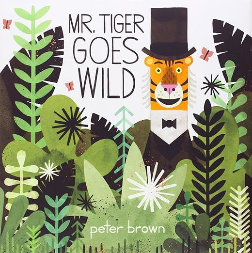 Mr. Tiger Goes Wild | Amazon (US)