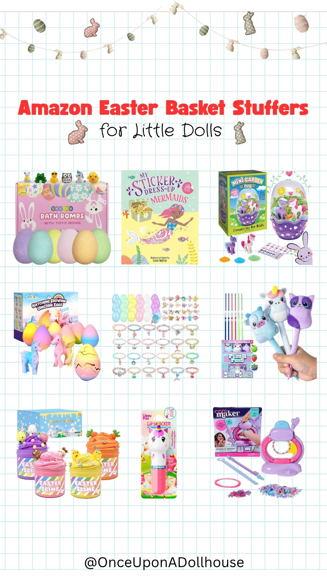 Easter Basket Stuffers for Girls! 

Lip balm, easter pens, bath bombs, jewelry filled easter eggs, Mini garden pony, slime, unicorn hatching eggs, bracelet making kit, book

#LTKSeasonal #LTKFestival #LTKKids