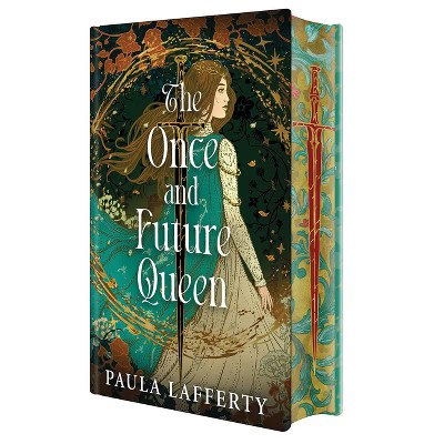The Once and Future Queen: Deluxe Limited Edition - (The Lives of Guinevere) by  Paula Lafferty (Hardcover) | Target