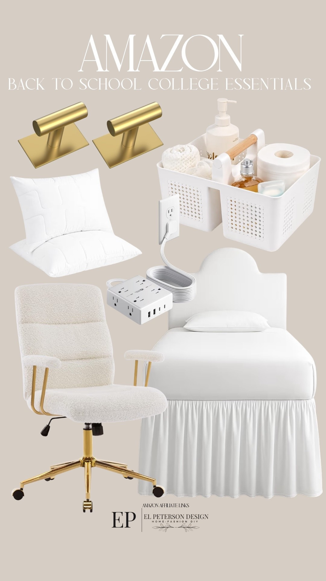 Amazon
Hooks
Caddy
Bed skirt
Office chair
Pillows
Outlet charger