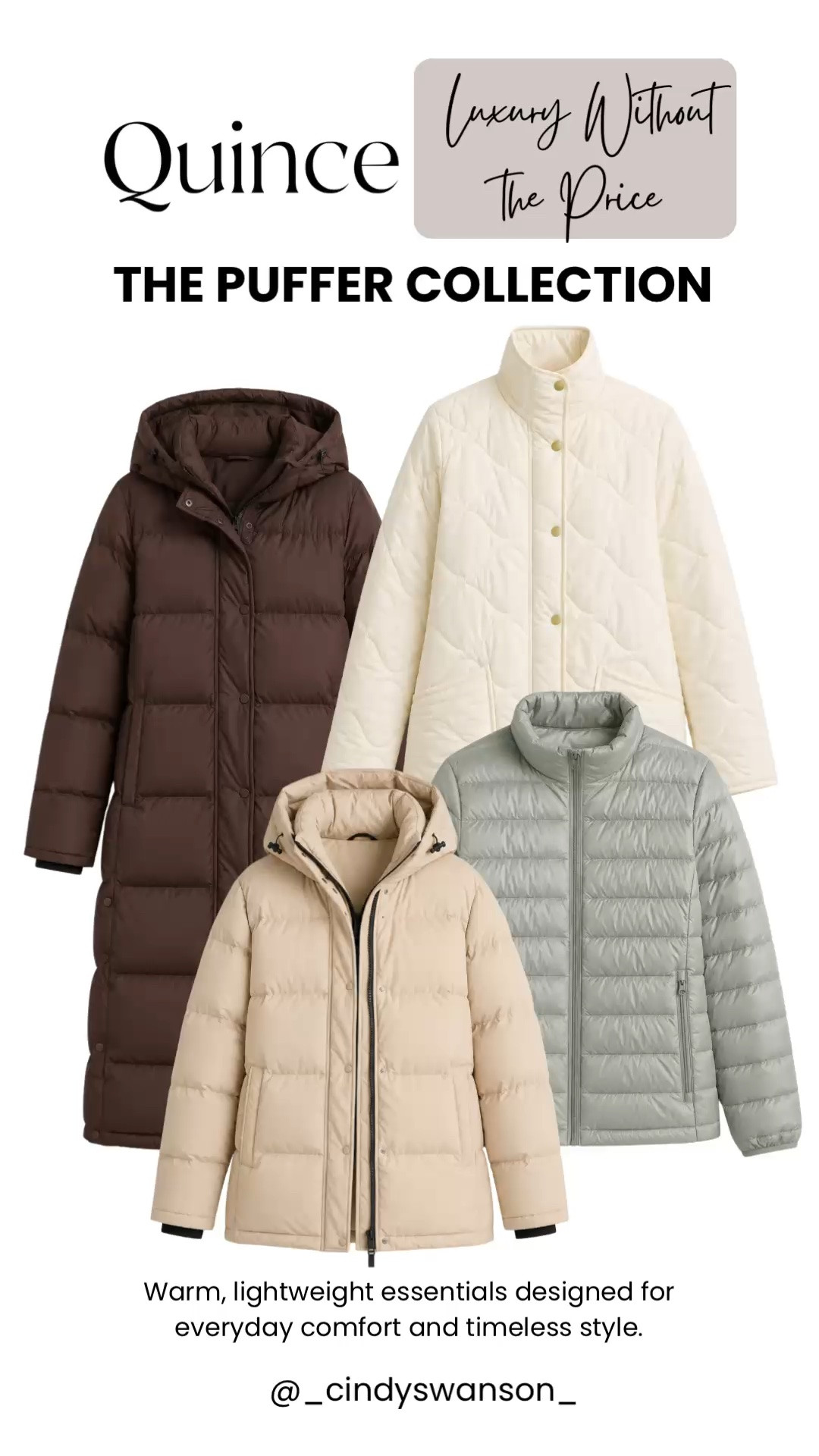 When the temperatures drop, a great puffer is one of the smartest investments you can make. Quince’s puffer collection offers lightweight warmth, timeless neutral colors, and versatile silhouettes, from packable jackets to cozy quilted layers and long winter coats you’ll reach for year after year.

💡 LTK MADE EASY
❤️ Heart = Support my posts!
🔖 Save = Get sale & restock alerts
📋 Lists = Keep favorites organized
📲 Share = Send lists and products to a friend. Hello, Christmas List!
💬 Comment = Ask me anything about what I’m wearing. :-)

#LTKSeasonal #LTKootd #LTKOver40