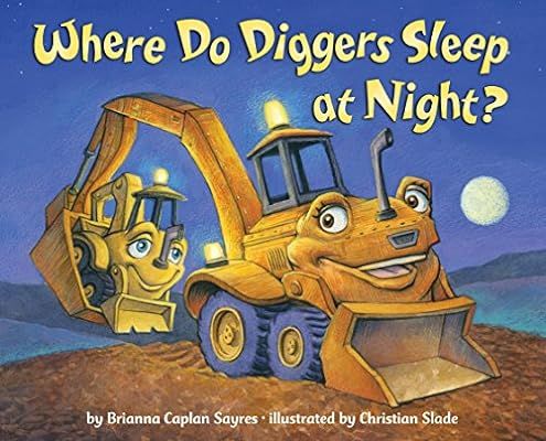 Where Do Diggers Sleep at Night? | Amazon (CA)