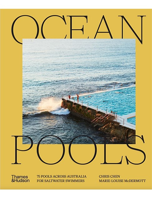 Thames and Hudson Ocean Pools By Chris Chen & Marie-louise Mcdermott | David Jones | David Jones (Australia & New Zealand)