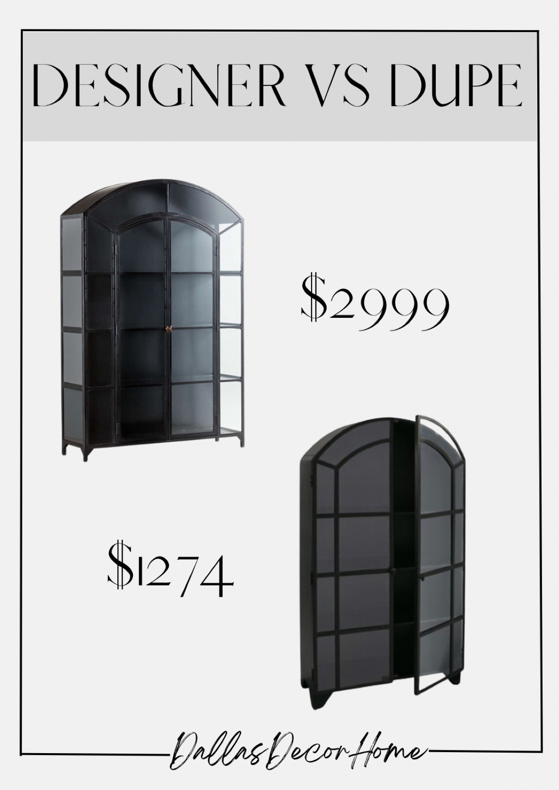 Designer vs dupe
Cabinet
Display
Curio cabinet
Budget friendly 
Home decor
Home design
Arch cabinet

#LTKhome