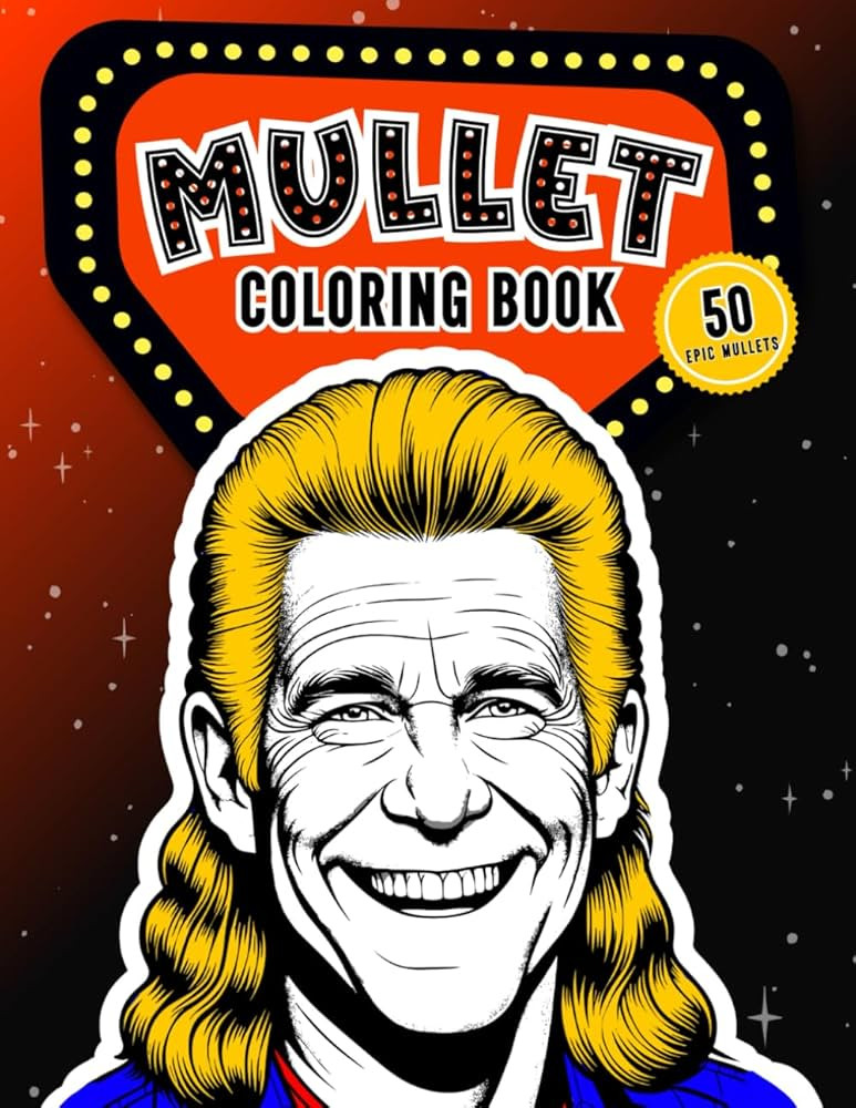 Mullet Coloring Book: 50 Epic Mullets For Your Artistic Pleasure (Funny White Elephant Gag Gifts ... | Amazon (US)