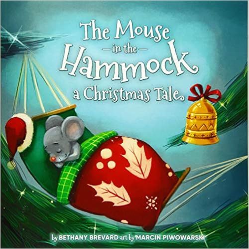 The Mouse in the Hammock, a Christmas Tale    Paperback – September 1, 2019 | Amazon (US)