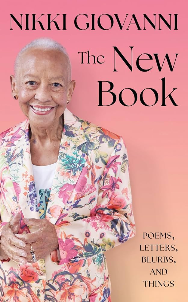The New Book: A Powerful Collection from Nikki Giovanni, America's Celebrated Poet and Indispensa... | Amazon (US)