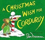 A Christmas Wish for Corduroy: Hennessy, B.G., Freeman, Don, Wheeler, Jody: 9780670785506: Amazon... | Amazon (US)