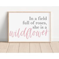 In A Field Of Roses, She Is Wildflower Nursery Art Print, Wall Art, Decor, Girl Baby Room Idea, Wall Hanging, 005 | Etsy (US)