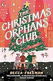 The Christmas Orphans Club: A Novel     Paperback – September 26, 2023 | Amazon (US)