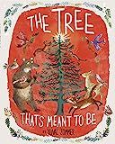The Tree That's Meant to Be    Hardcover – Picture Book, September 24, 2019 | Amazon (US)