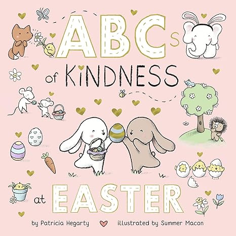 ABCs of Kindness at Easter (Books of Kindness)      Board book – February 4, 2025 | Amazon (US)