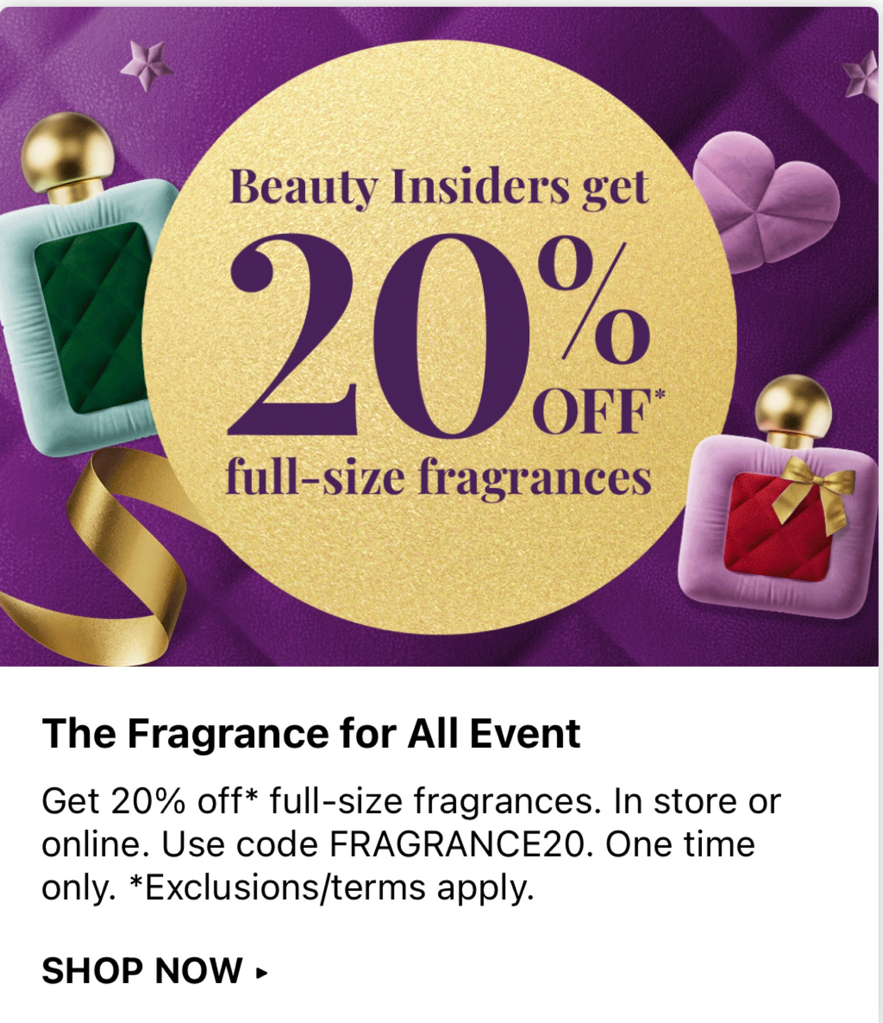 20% off Full size Fragrances until Dec 24 code FRAGRANCE20
ONE TIME ONLY 

#LTKGiftGuide #LTKHoliday #LTKbeauty