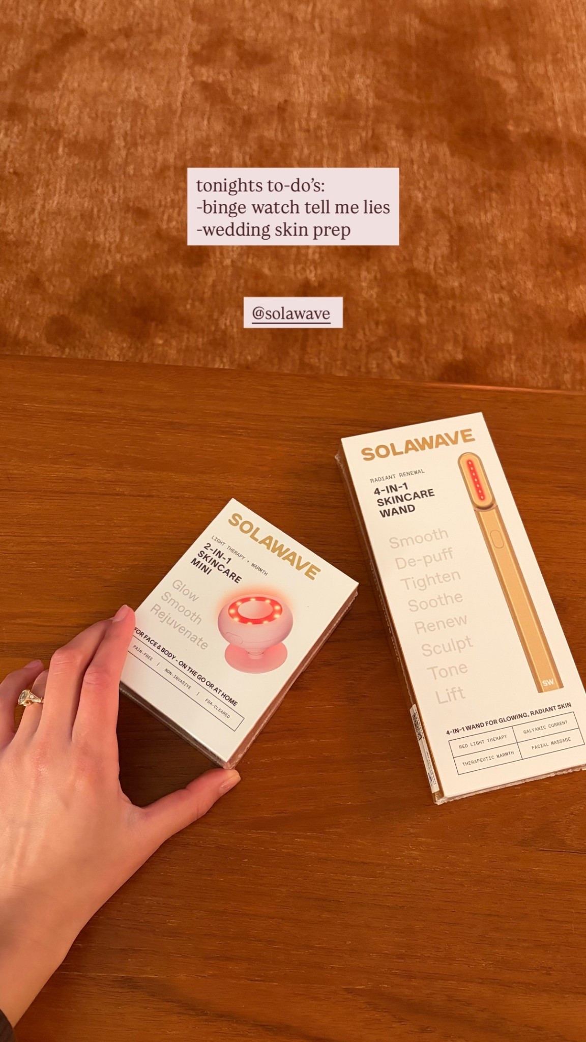 tonights to-do’s:
-binge watch tell me lies
-wedding skin prep @solawave
