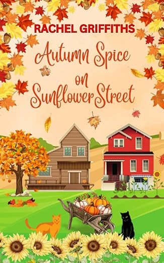 Autumn Spice on Sunflower Street: A delightfully cosy and uplifting read | Amazon (US)