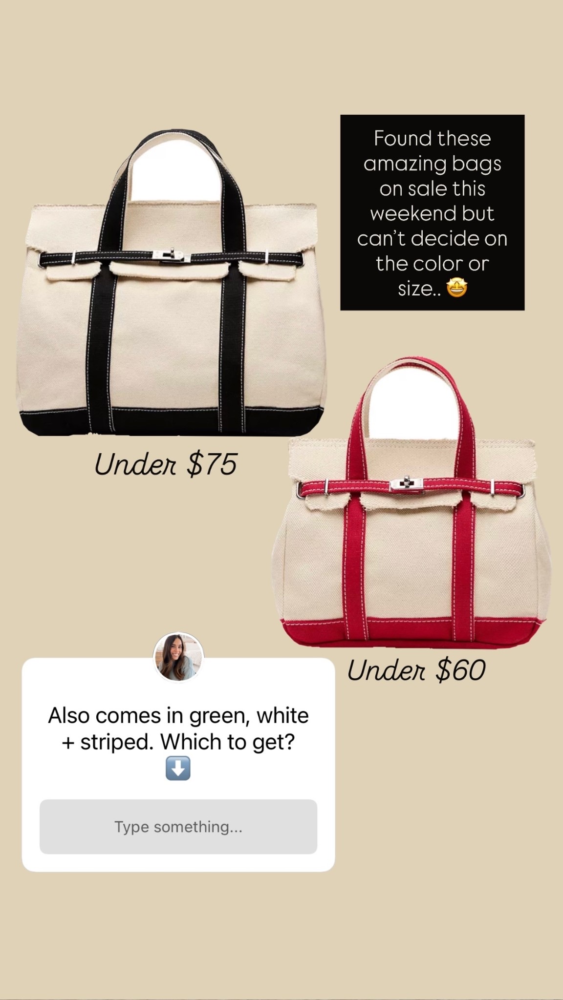 Under $75 Under $60 Found these amazing bags on sale this weekend but can’t decide on the color or size.. 🤩