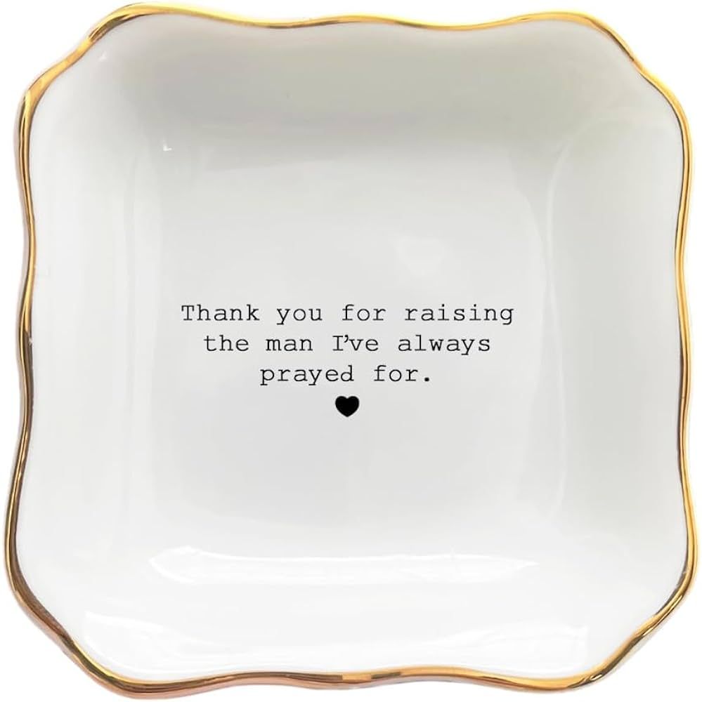 Ceramic Jewelry Tray - Thank You For Raising The Man I've Always Prayed For Dish - Mother of The ... | Amazon (US)