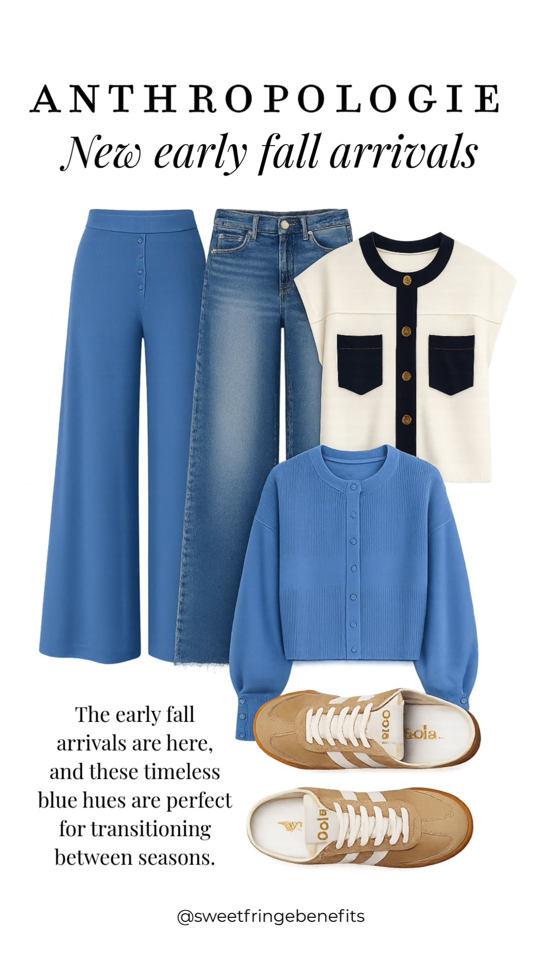 Anthropologie’s early fall arrivals are full of timeless blue hues that make transitioning between seasons so easy. From wide-leg pants and relaxed denim to polished knit layers and neutral sneakers, these pieces mix and match beautifully for everyday wear.

💡 LTK MADE EASY
❤️ Heart = Support my posts!
🔖 Save = Get sale & restock alerts
📋 Lists = Keep favorites organized
📲 Share = Send lists and products to a friend. Hello, Christmas List!
💬 Comment = Ask me anything about what I’m wearing.:-)

#LTKootd #LTKOver40 #LTKSeasonal