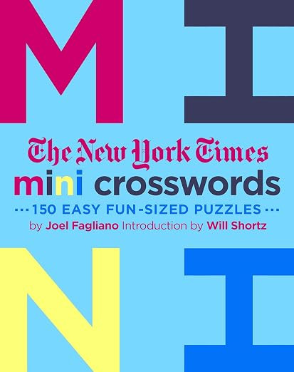 The New York Times Mini Crosswords, Volume 3: 150 Easy Fun-Sized Puzzles | Amazon (US)