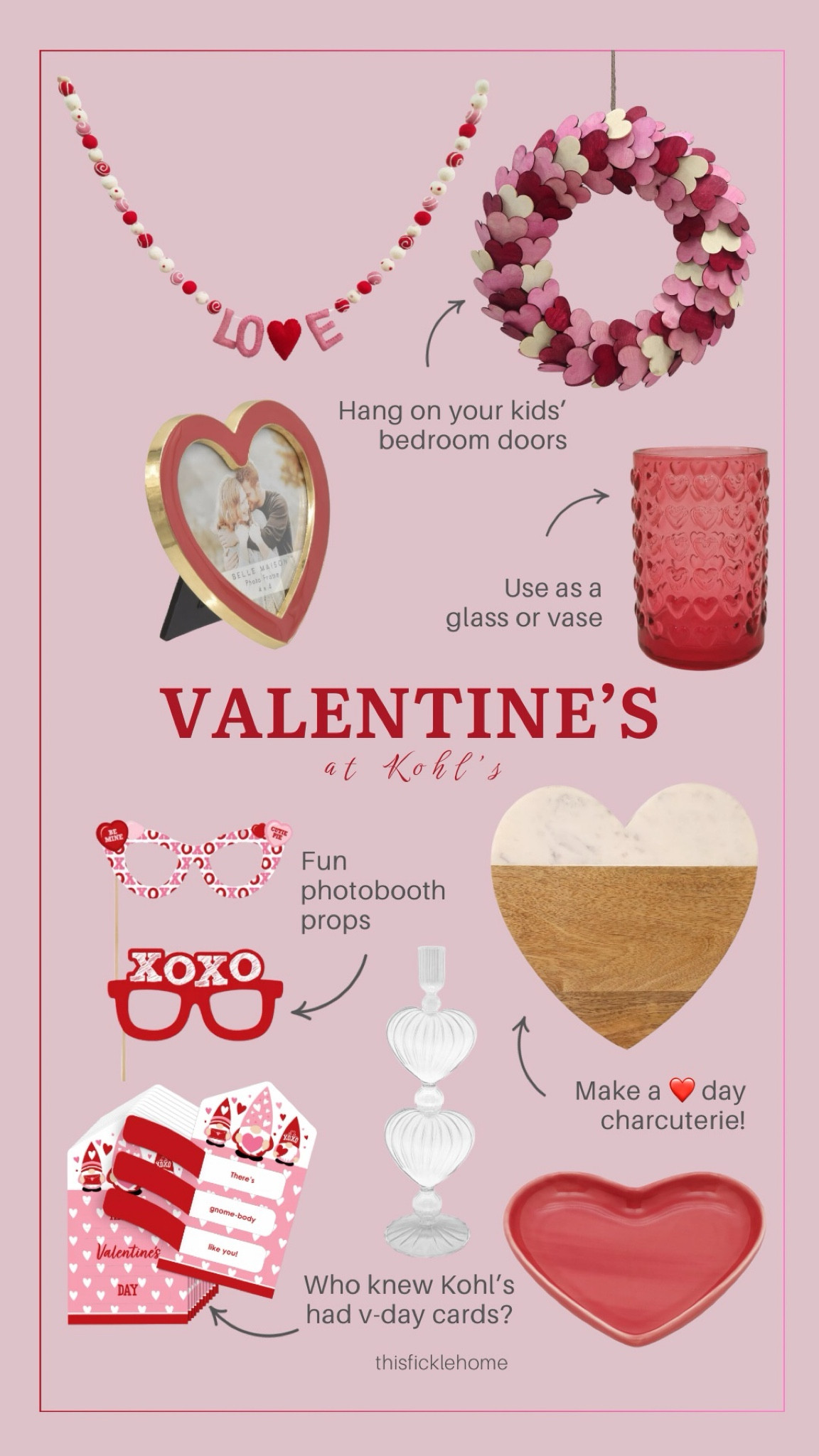 Valentine’s Day home decor

Valentine’s Day decor at Kohls and on sale! Heart frame. Heart charcuterie board. Heart drinking glasses. Valentine’s Day garland. Heart wreath. Heart shaped taper candle holder. Valentine’s Day cards. Valentine’s Day photo props. 

#LTKSaleAlert #LTKHome #LTKSeasonal